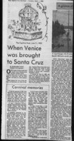 When Venice was brought to Santa Cruz