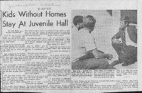 Kids Without Homes Stay At Juvenile Hall