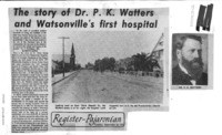 The story of Dr. P. K. Watters and Watsonville's first hospital