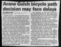 Arana Gulch bicycle path decision may face delays