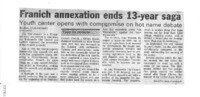 Franich annexation ends 13-year saga