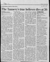 The Tannery's true believer dies at 56