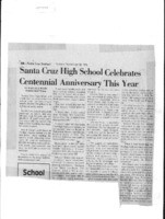 Santa Cruz High School Celebrates Centennial Anniversary This Year