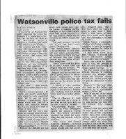 Watsonville police tax fails