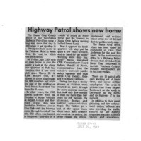 Highway Patrol shows new home