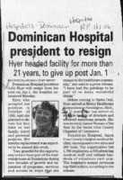 Dominican Hospital president to resign