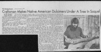 Craftsman Makes Native American Dulcimers Under A Tree In Soquel