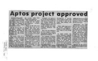 Aptos project approved