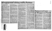 Wingspread delay miffs Patton