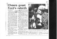 Cheers greet Ford's rebirth