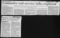 Commuter rail service talks explored