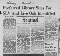 Preferred Library Sites For SLV and Live Oak Identified