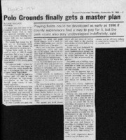 Polo Grounds finally gets a master plan