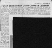 Felton businessmen delay cityhood question