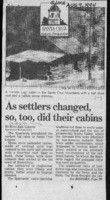As settlers changed, so, too, did their cabins