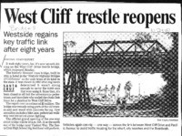 West Cliff trestle reopens