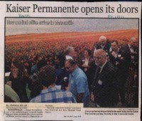 Kaiser Permanente opens its doors