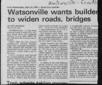 Watsonville wants builder to widen roads, bridges