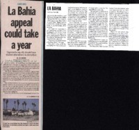 La Bahia appeal could take a year