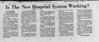 Is The New Hospital System Working?