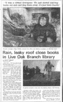 Rain, leaky roof close books in Live Oak Branch library