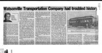 Watsonville Transportation Company had troubled history