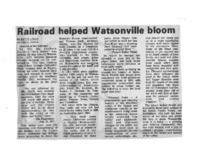 Railroad helped Watsonville bloom