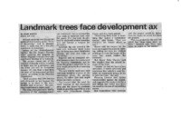Landmark trees face development ax