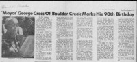 Mayor' George Cress of Boulder Creek marks his 90th birthday