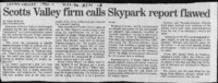 Scotts Valley firm calls Skypark report flawed