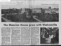 The Mansion House grew with Watsonville