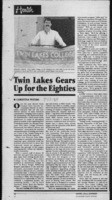 Twin Lakes Gears Up for the Eighties