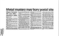 Metal mystery may bury postal site