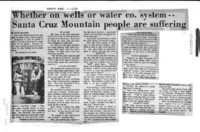 Whether on wells or water co. system - Santa Cruz Mountain people are suffering