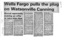 Wells Fargo pulls the plug on Watsonville Canning