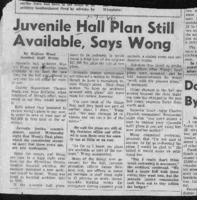 Juvenile Hall Plan Still Available, Says Wong