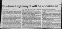 Six-lane Highway 1 will be considered