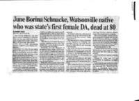 June Borina Schnacke, Watsonville native who was state's first female DA, dead at 80