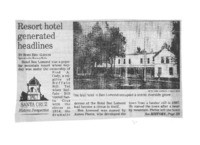 Resort hotel generated headlines