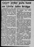 Court order puts hold on Little John Bridge