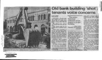 Old bank building 'shot'; tenants voice concerns