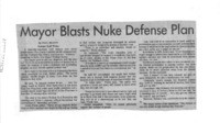 Mayor Blasts Nuke Defense Plan