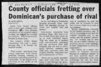 County officials fretting over Dominican's purchase of rival