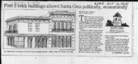 First 2 brick buildings altered Santa Cruz politically, economically