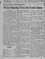 Wicket Hearing Turns Into Comic Opera