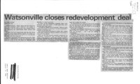 Watsonville closes redevelopment deal