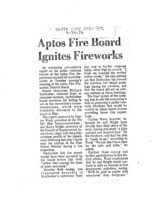 Aptos Fire Board Ignites Fireworks