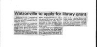 Watsonville to apply for library grant