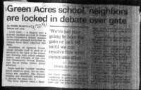 Green Acres school, neighbors are locked in debate over gate