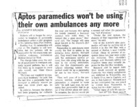 Aptos paramedics won't be using their own ambulances any more